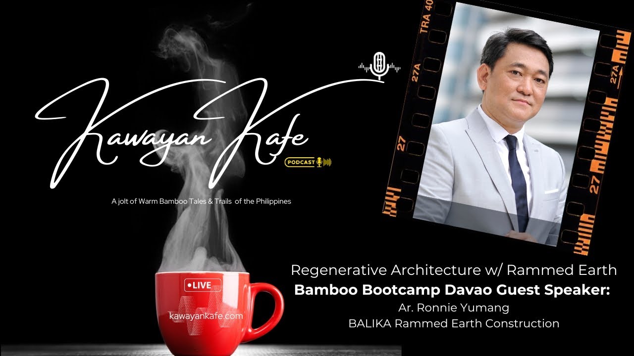 Meet Ar. Ronnie Yumang - Bamboo Bootcamp Davao Feb 2024 Legend's Day Guest Speaker