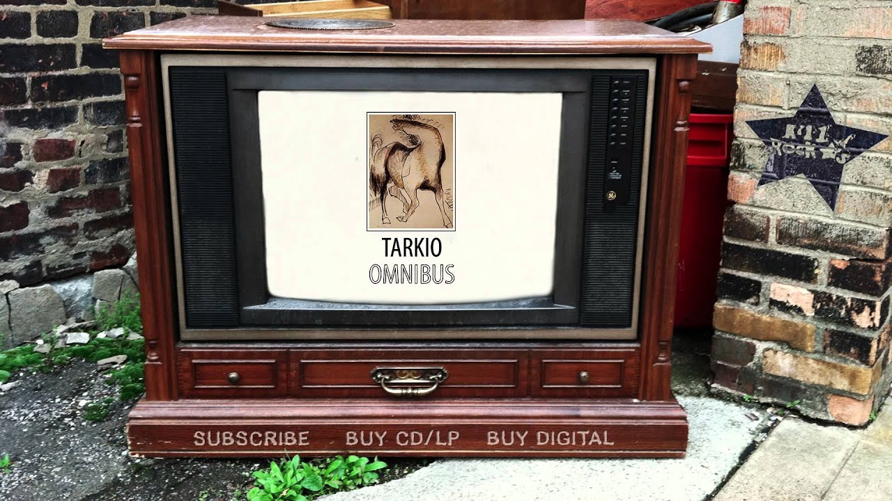 Tarkio – Candle (from Omnibus)