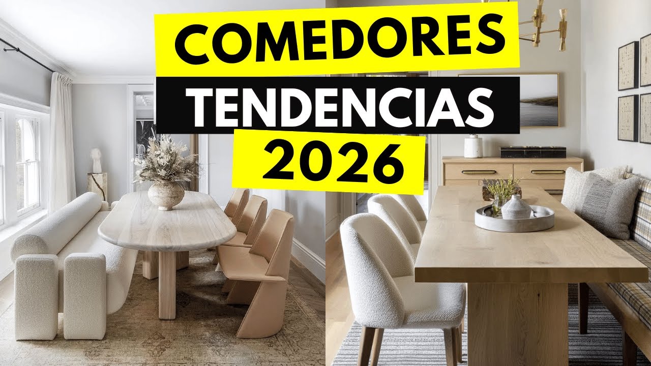 TENDENCIAS DE DECORACIÓN 2026 COMEDORES MODERNOS