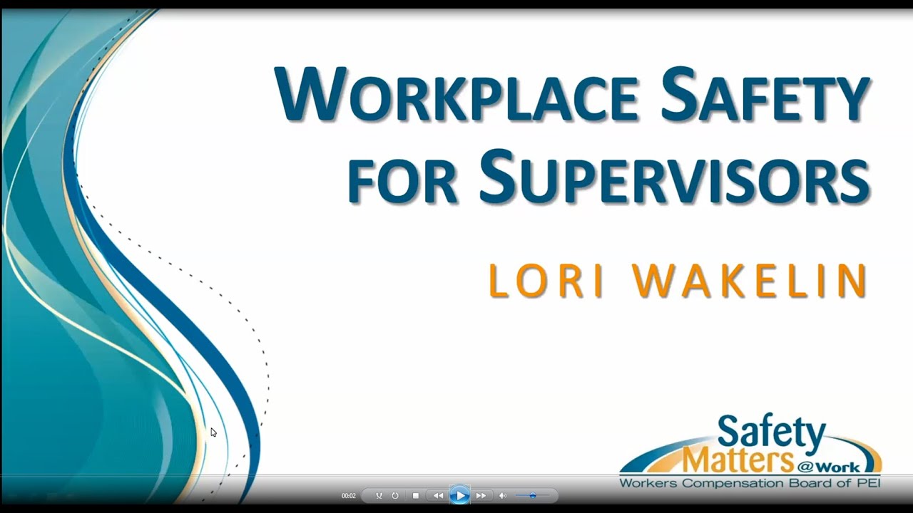 Workplace Safety for Supervisors