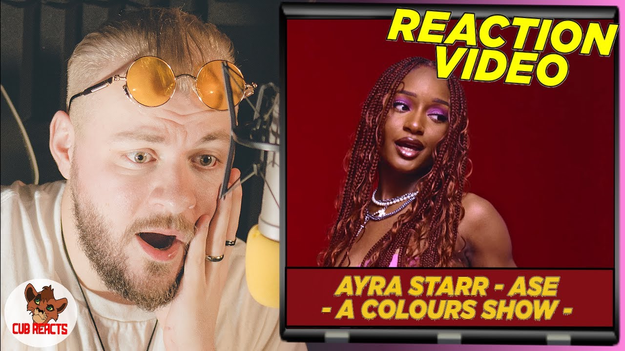 AYRA STARR IS GLOBAL! | Ayra Starr - ASE | A COLORS SHOW | UK REACTION & ANALYSIS VIDEO // CUBREACTS