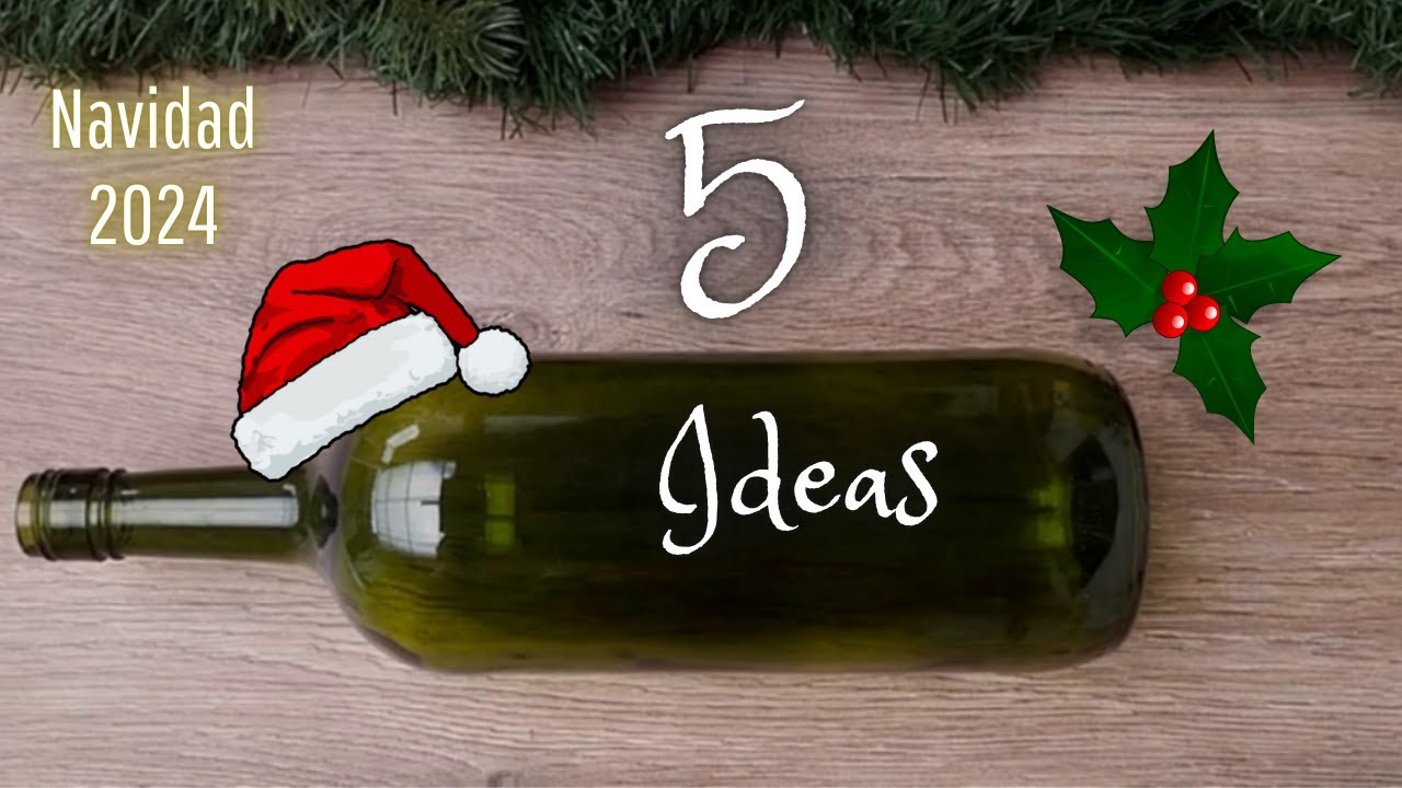 5 IDEAS NAVIDEÑAS PARA VENDER Y DECORAR TU HOGAR/IDEAS CON BOTELLAS DE VIDRIO/DIY CHRISTMAS/NATALINO
