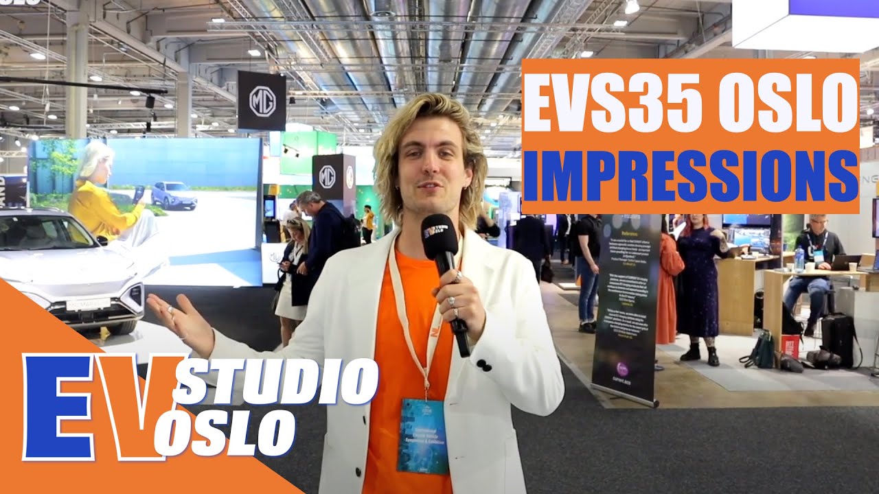 EVS35 OSLO OVERVIEW / IMPRESSIONS | EV STUDIO OSLO