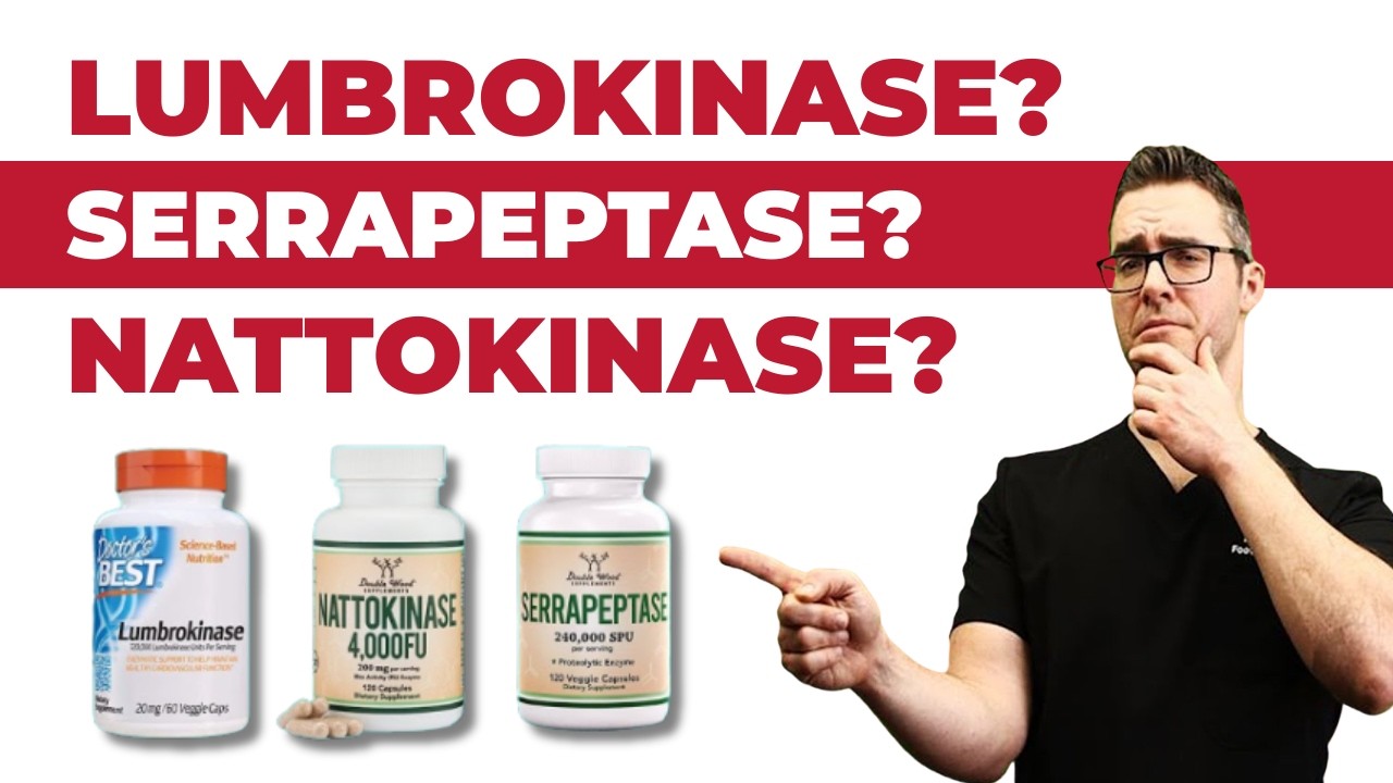 Lumbrokinase vs Nattokinase vs Serrapeptase [Benefits, Side Effects]