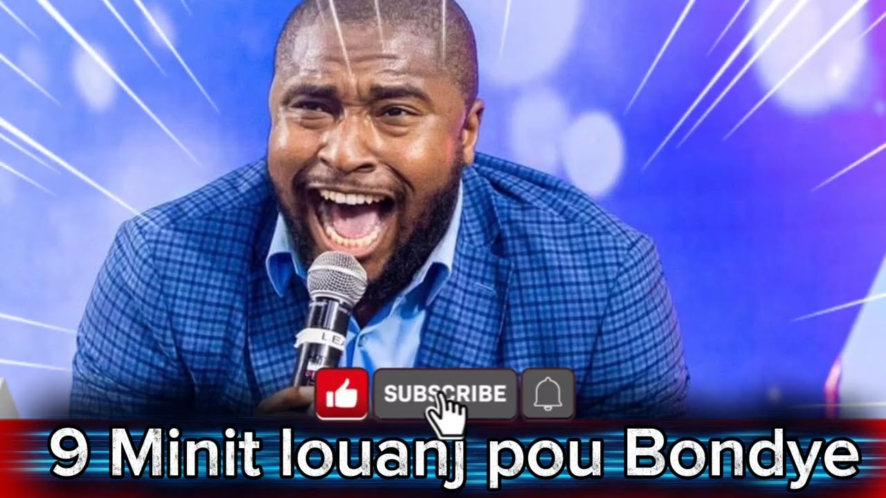 9 minit louanj pou Bondye
