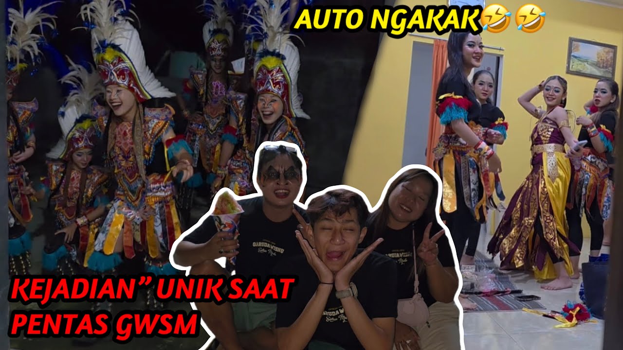 KEJADIAN KEJADIAN UNIK DIBELAKANG PENTAS GWSM