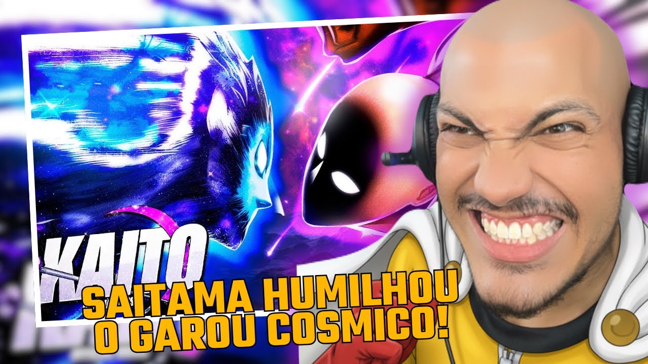 GAROU É MONSTRO ME ARREPIOU! DÃO REAGE: Saitama x Garou Cósmico (One Punch Man) | Kaito