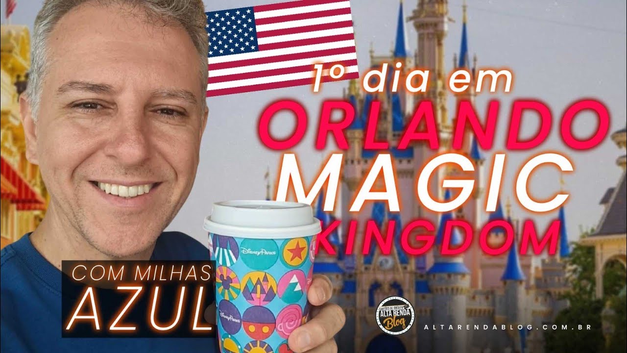 💳UM DIA NO PARQUE DA DISNEY! Magic Kingdom: USEI MILHAS DA AZUL NO AZUL VIAGENS COM DESCONTO 10%