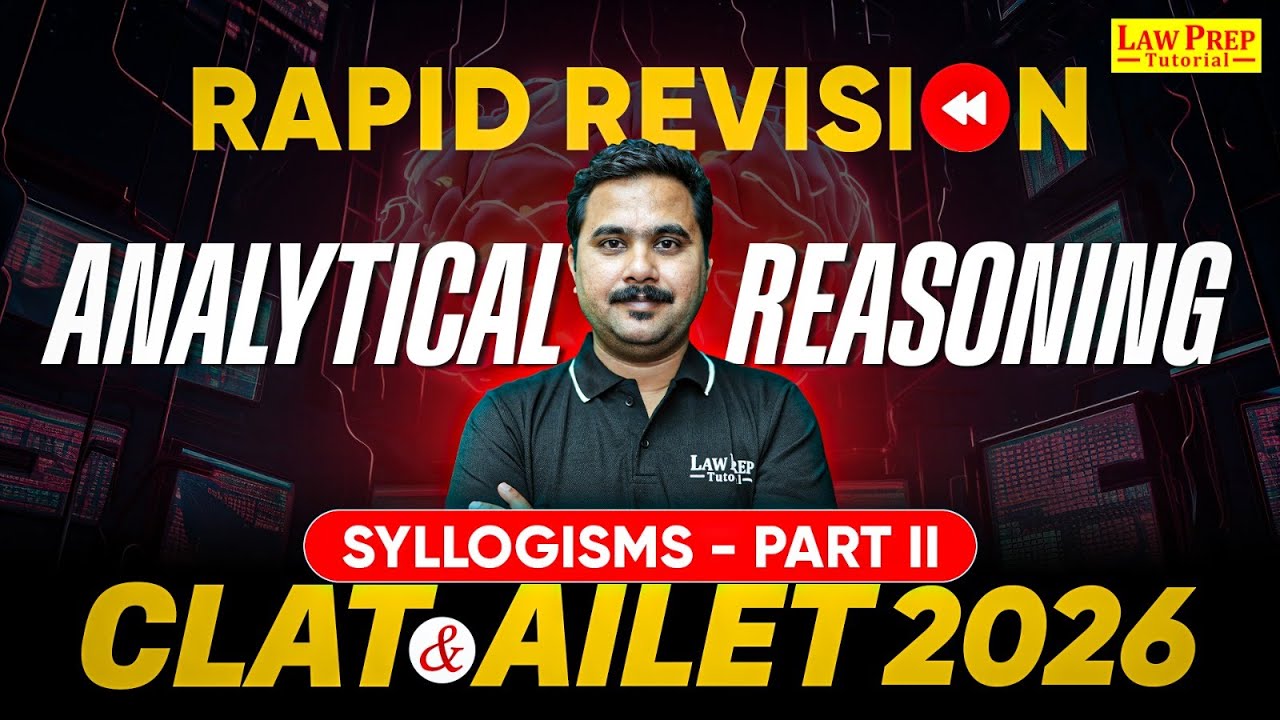 Syllogisms | #2 | 'Either.. Or' case in Syllogisms | Analytical Reasoning for CLAT & AILET 2026