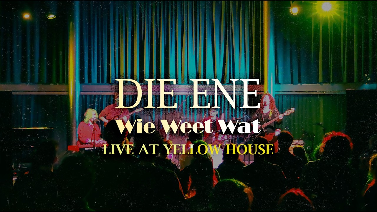Die Ene | Wie Weet Wat - Live at Yellow House