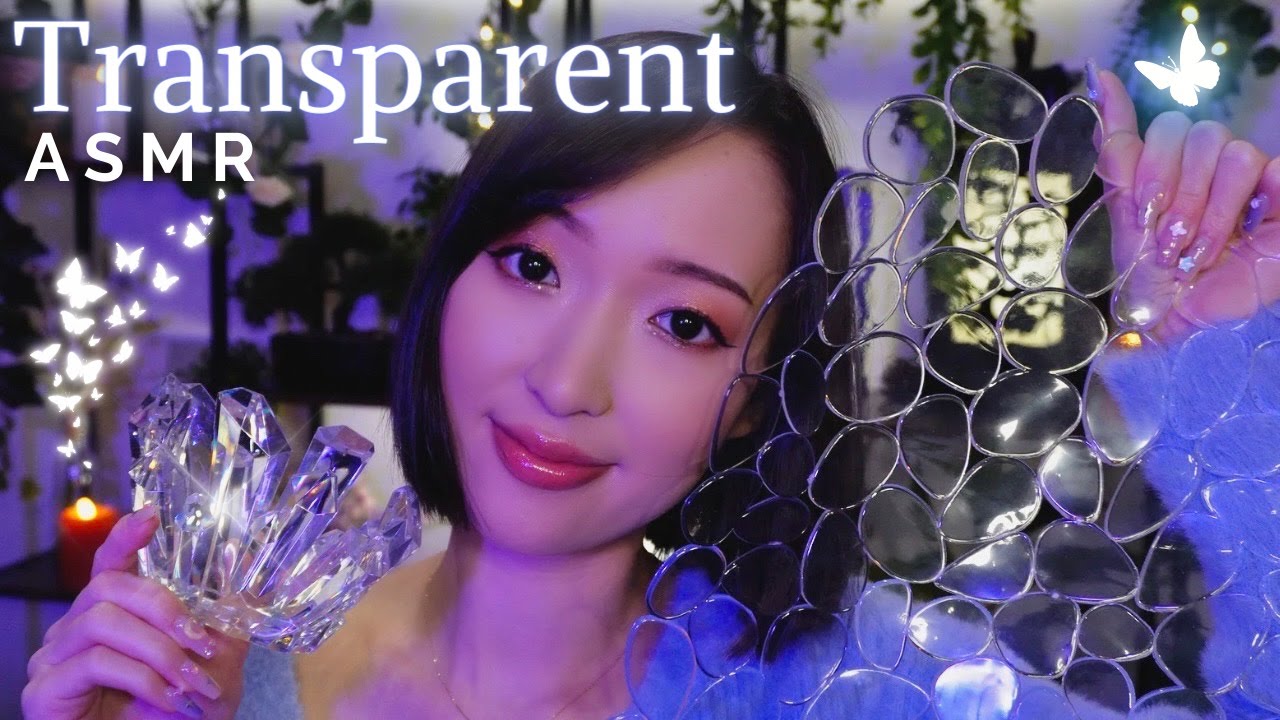 ASMR TRANSPARENT ☁️ 10 triggers cristallins pour t'endormir
