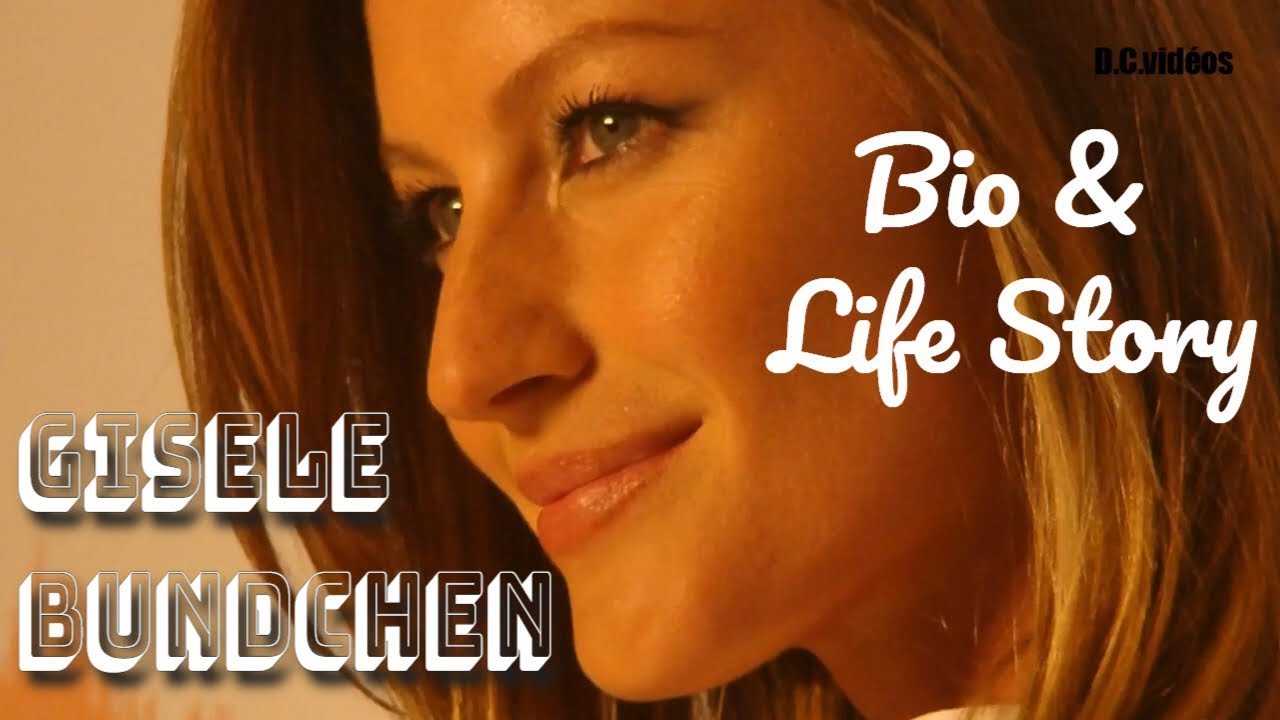 👠Gisele Bündchen Biography And Life Story - Famous Bio