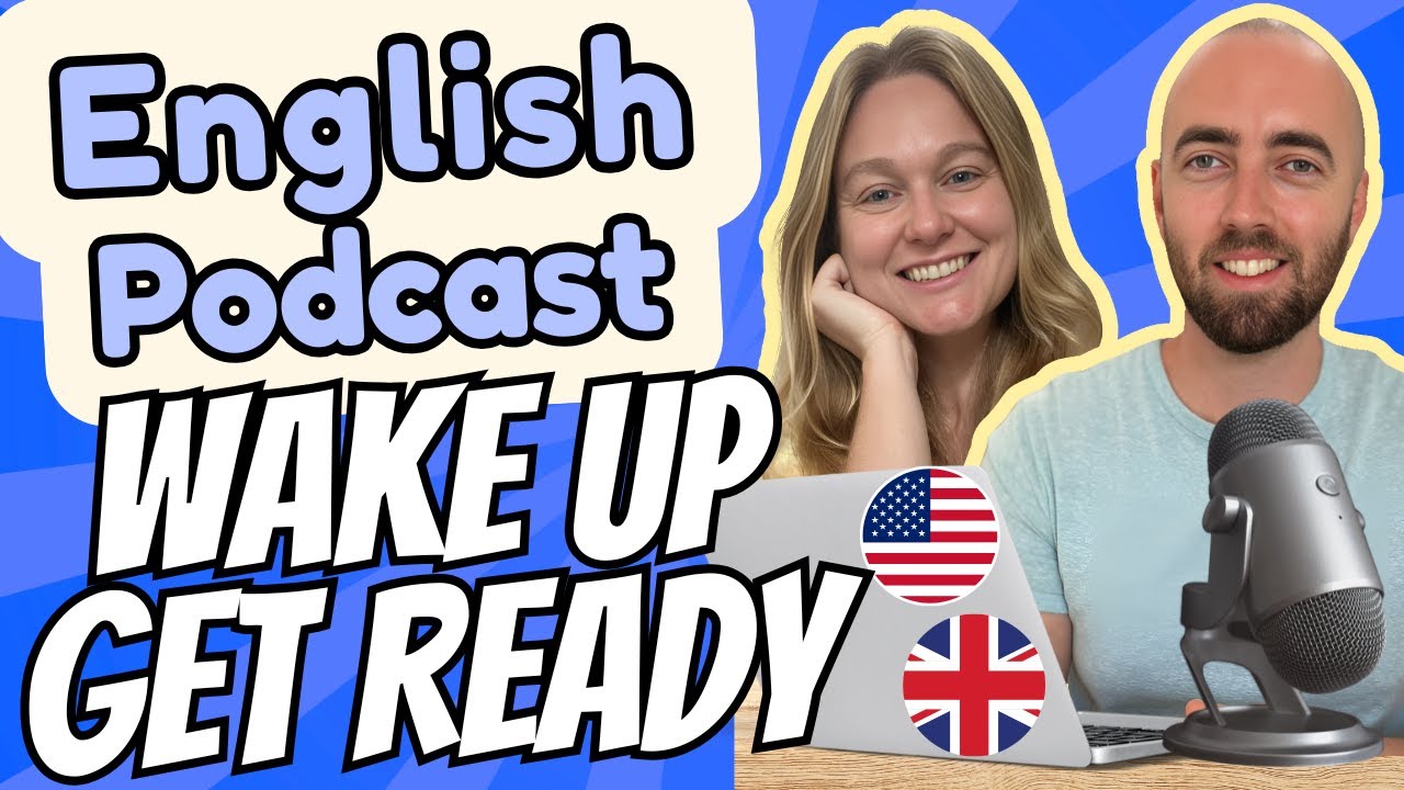 S3 E15: Get Ready Get Dressed | Real English for Daily Life Advanced English Vocabulary