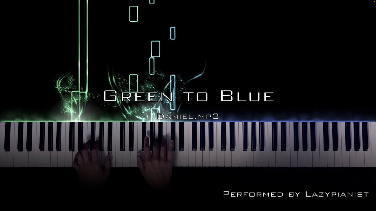 Green to Blue｜Piano Cover