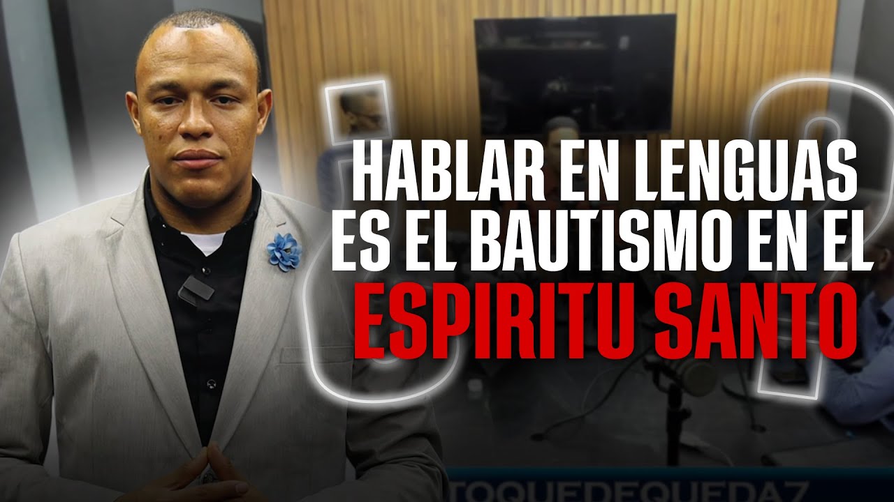 ¿LA SEÑAL DEL BAUSTISMO DEL ESPIRITU SANTO ES HABLAR EN LENGUAS? | STEVEN´S ACADEMY