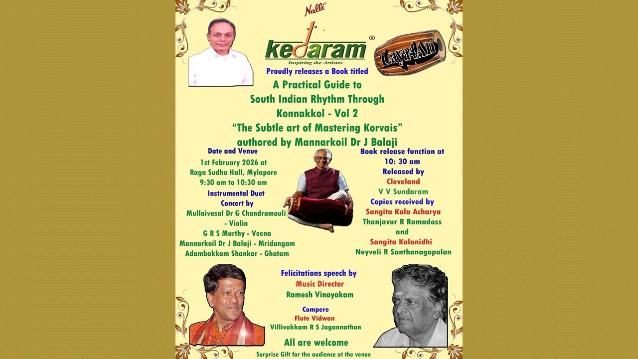 Book Release - “The subtle art of mastering korvais”  - Author Mannarkoil Dr J Balaji  - Kedaram .