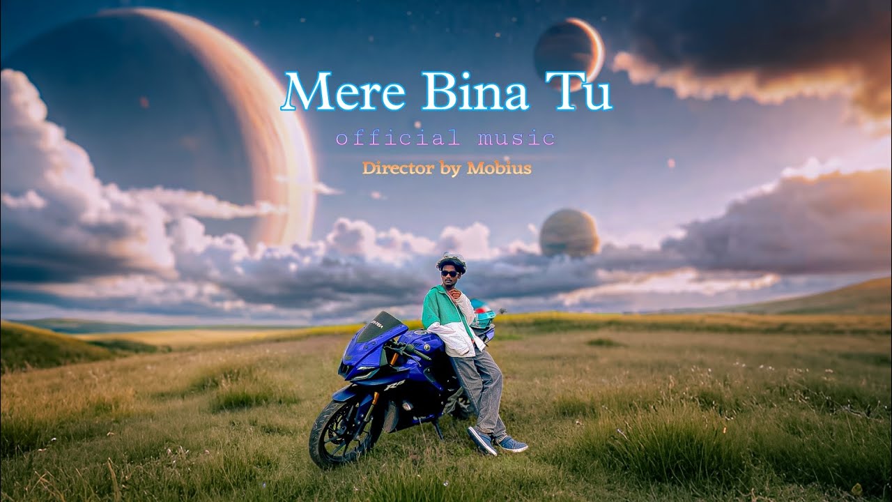 Harry Cope - Mere Bina Tu__official 4k video__2026 ( Even Hell, Mobius ) stay safe 💗