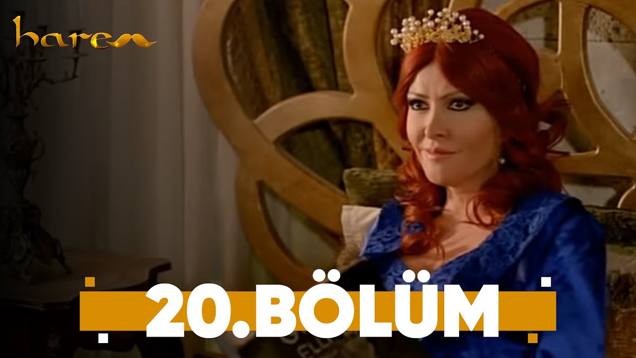 Harem - 20. B&ouml;l&uuml;m