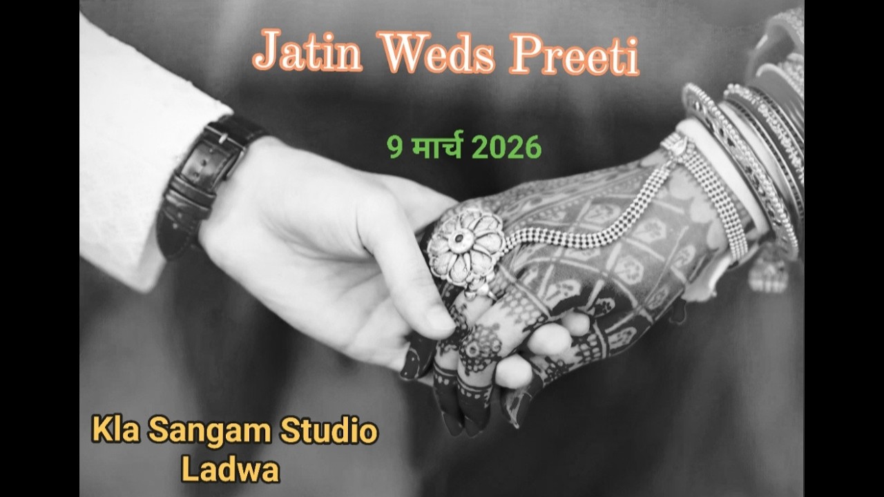 Jatin Weds Preeti Kla Sangam Studio Ladwa Mo.9729081321, 9729797587