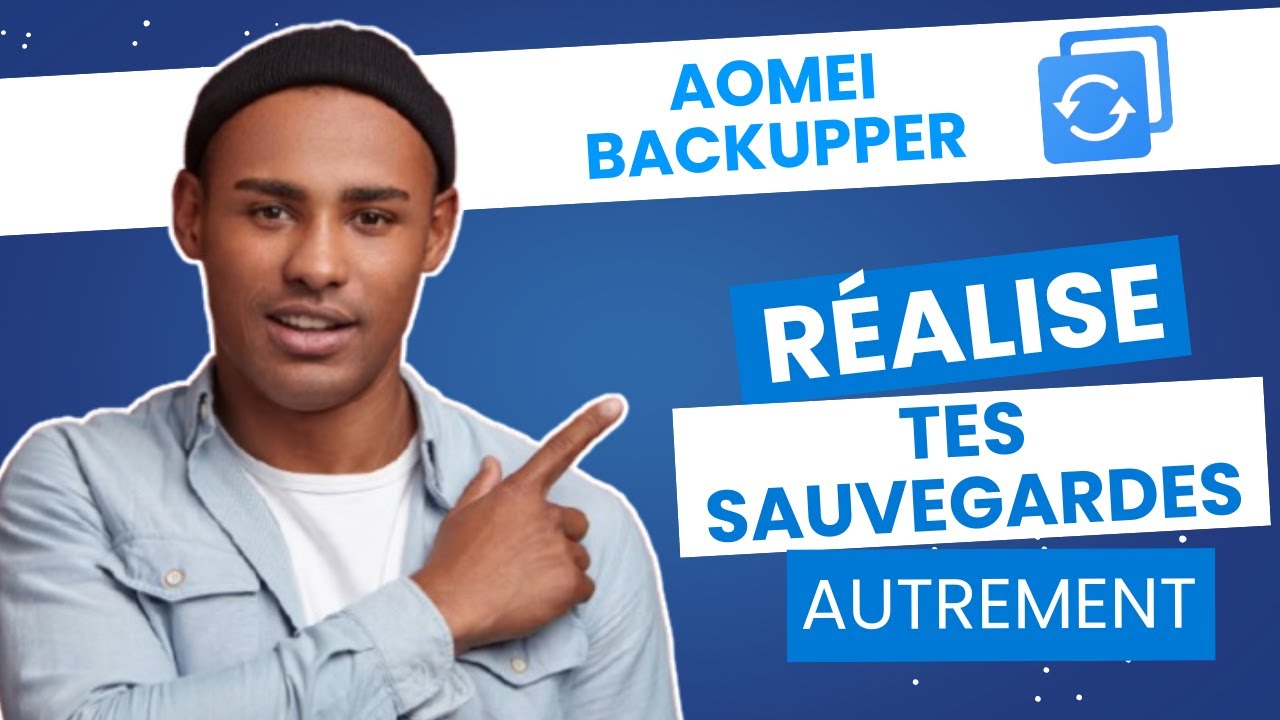 COMMENT SAUVEGARDER FACILEMENT SES DONNÉES (AOMEI Backupper - Le logiciel qu'il te faut absolument)