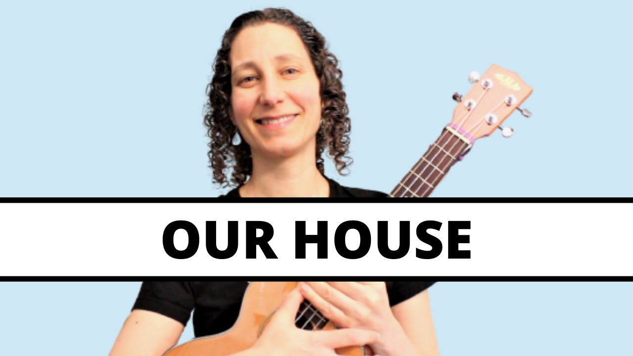 3 Beautiful Ways to Play Our House - EASY Strumming To Fingerpicking - Ukulele Tutorial & Play Along