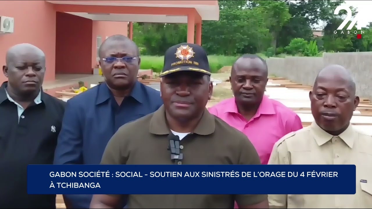 GABON SOCIÉTÉ : SOCIAL - SOUTIEN AUX SINISTRÉS DE L’ORAGE DU 4 FÉVRIER À TCHIBANGA.