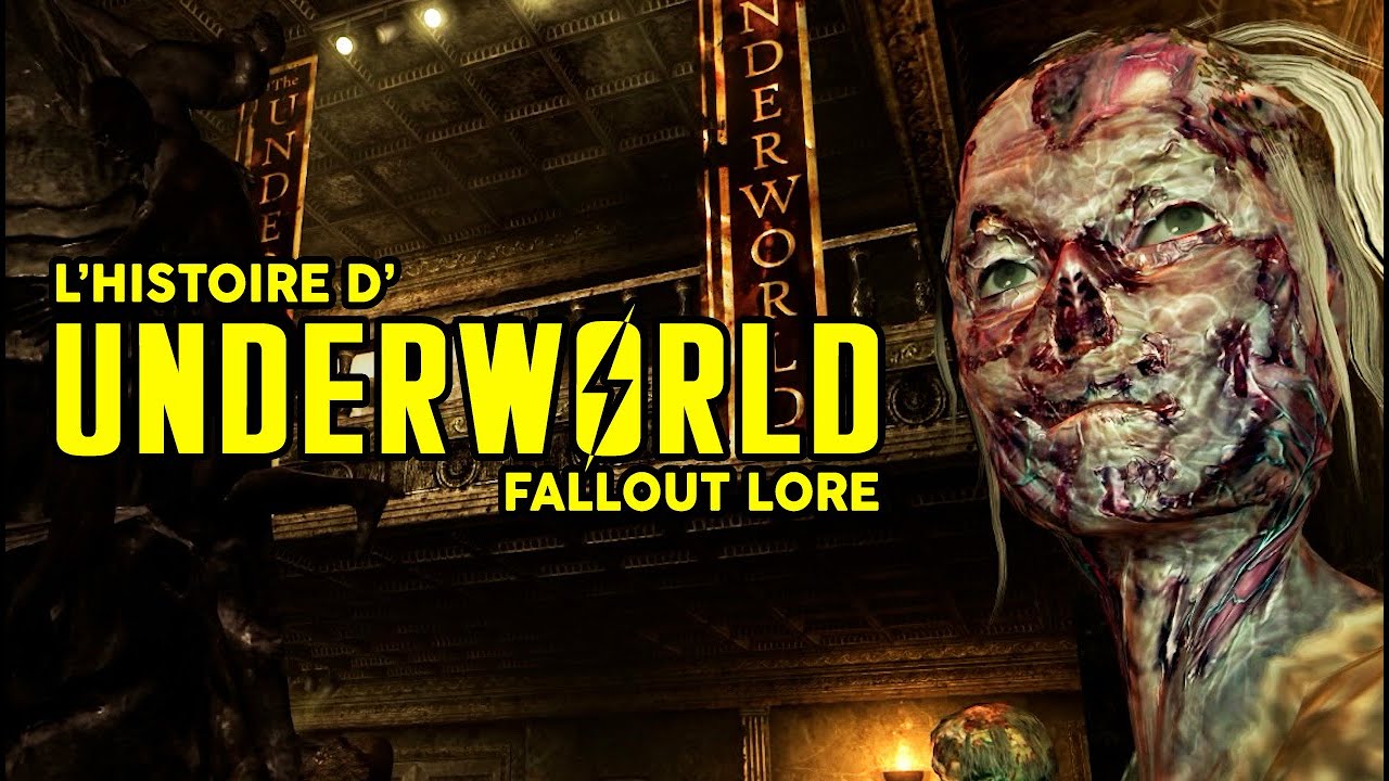 L'HISTOIRE DE FALLOUT - UNDERWORLD (LORE)