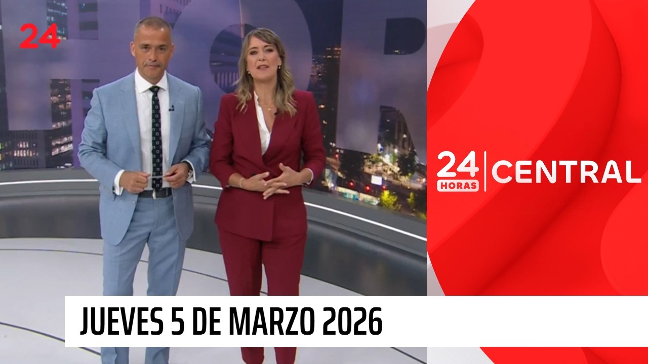 24 Horas Central - Jueves 5 de marzo 2026