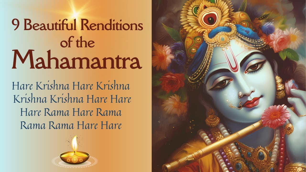 MAHAMANTRA | Hare Krishna Hare Rama | 9 Beautiful Tunes
