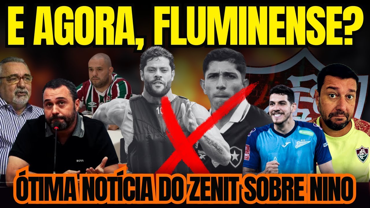 🚨FLU PERDE TEMPO NO MERCADO E VOLTA A ESTACA ZERO. ZENIT VAI LIBERAR NINO? ZAGUEIRO DE SA&Iacute;DA DO FLU.