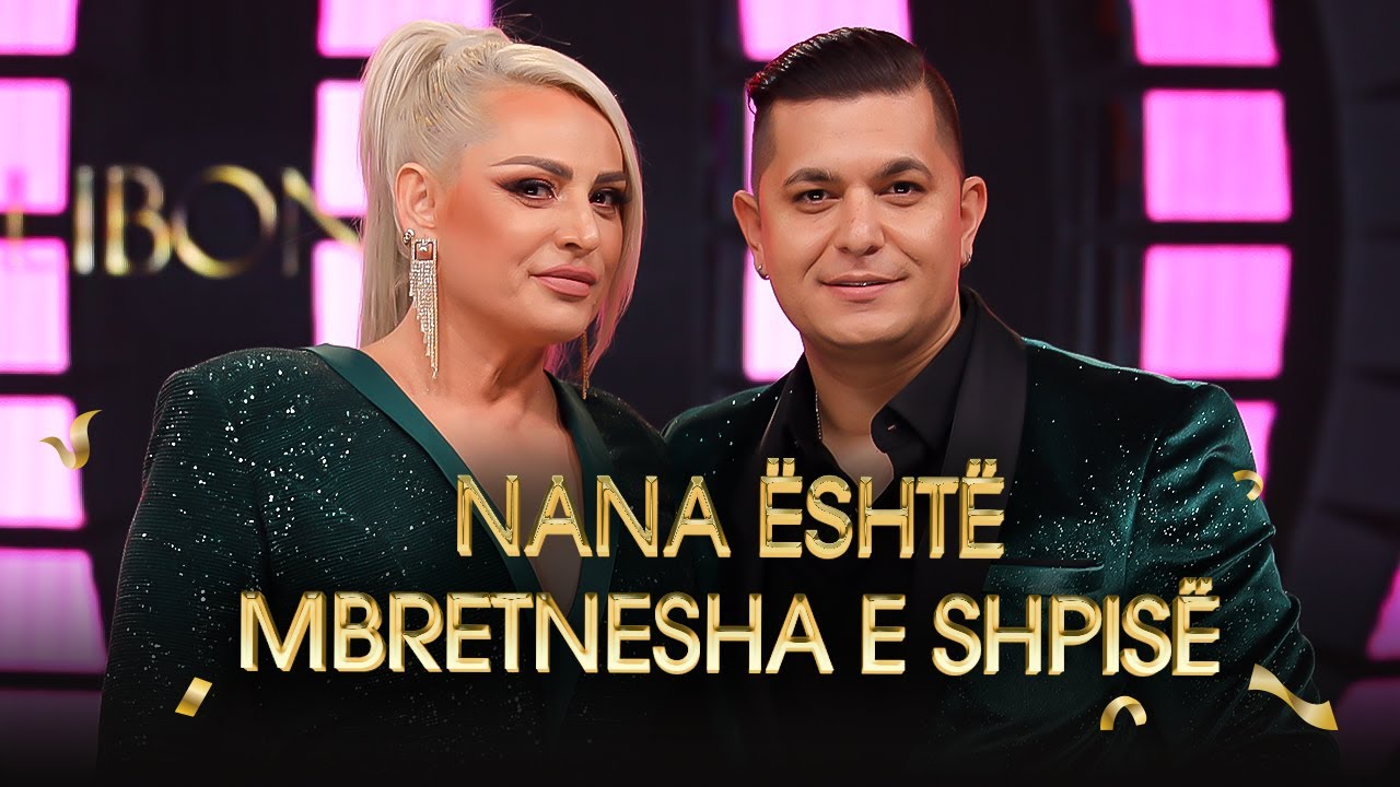 Daim Lala & Flora Gashi - Nana është Mbretnesha e Shpis, Tallava