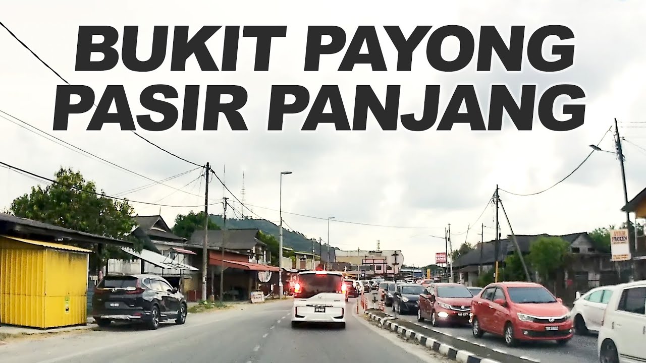 Drive Kuala Terengganu: Simpang Bukit Payong - Kedai Buloh - Pasir Panjang