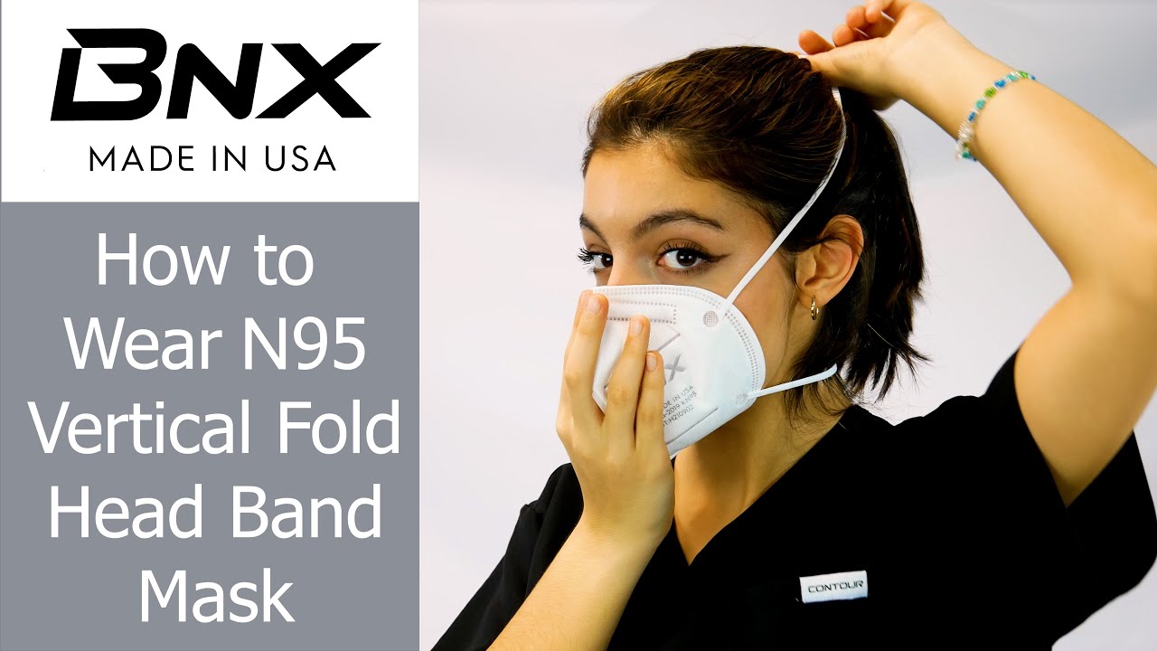 How to Properly Wear a BNX N95 Mask Respirator - Head Band Vertical Fold - Model: H95  *MADE IN USA*