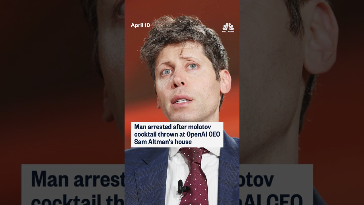 Man arrested after molotov cocktail thrown at OpenAI CEO Sam Altman's house