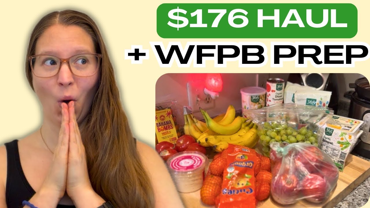 WHOLE FOOD PLANT BASED GROCERY HAUL AND MEAL PREP