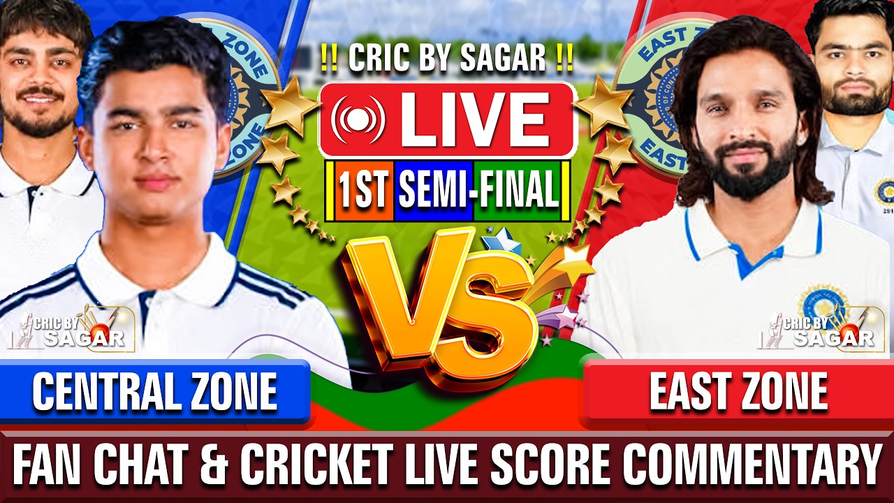 Central Zone vs East Zone Semi-Final | Cricket Live Score Commentary | 1 Sep 2026