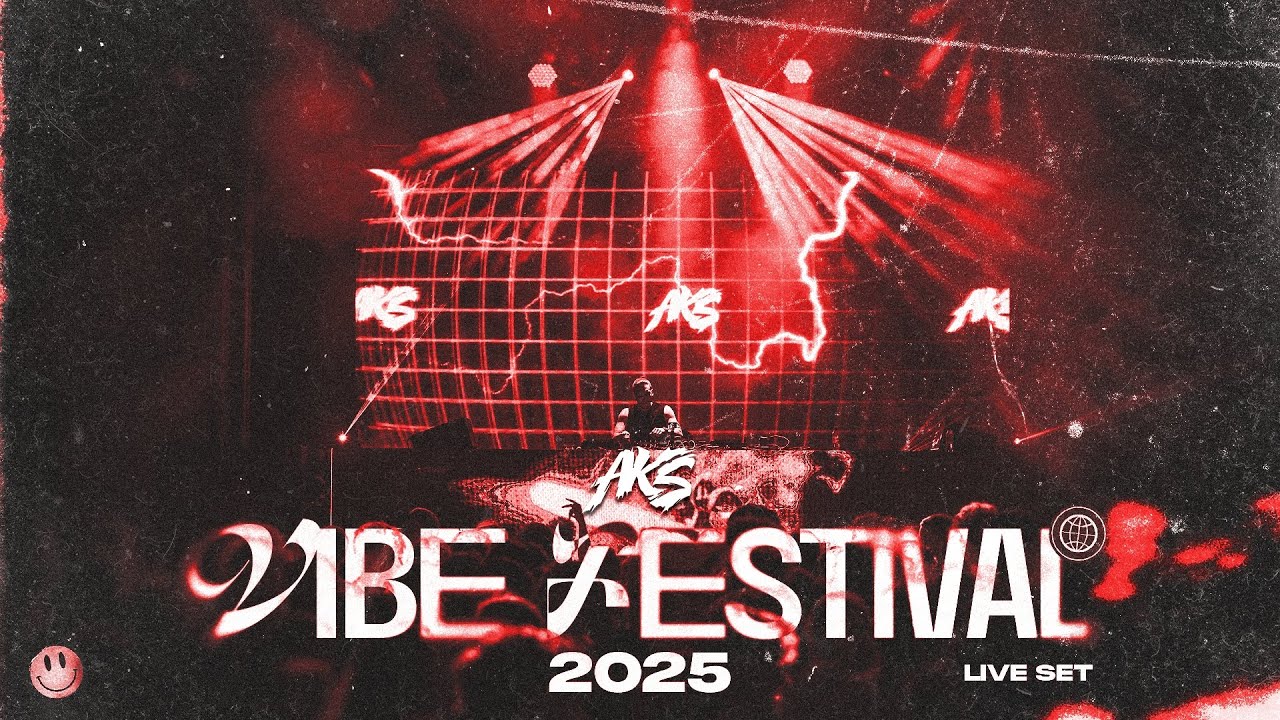 AKS - LIVE @ VIBE FESTIVAL 2025
