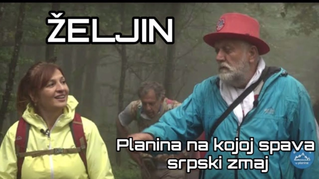 ŽELJIN | Sa Vanjom u planine  21 - Balkan Trip