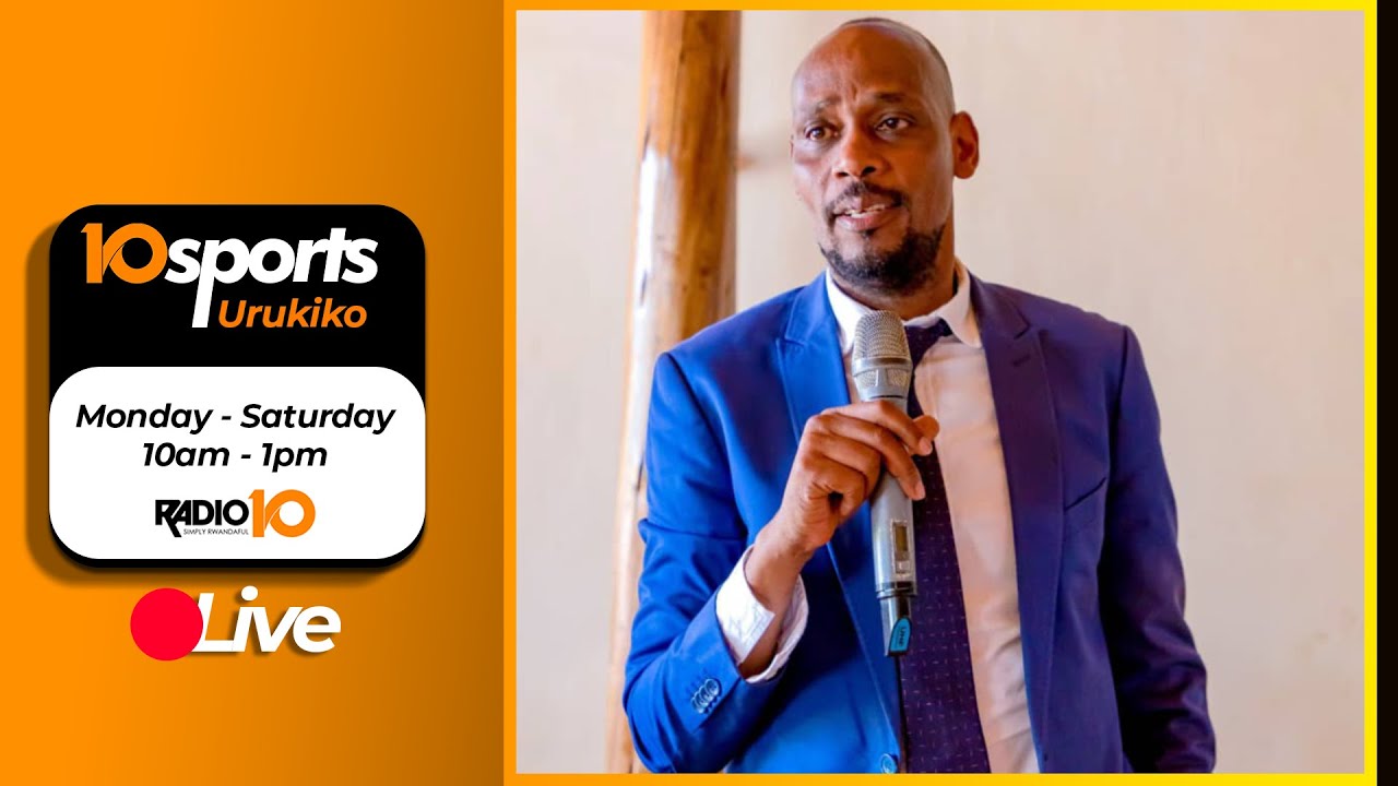 🔴10SPORTS: INAMA YARI ITEGANYIJWE MURI RAYON SPORTS YASUBITSWE//RPL  ll 30.10.2025