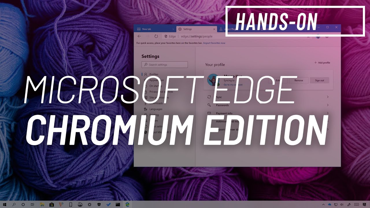 Microsoft Edge Chromium new features and changes