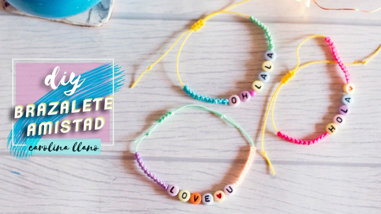 DIY Brazaletes de Amistad Facil #tutorial | Carolina Llano