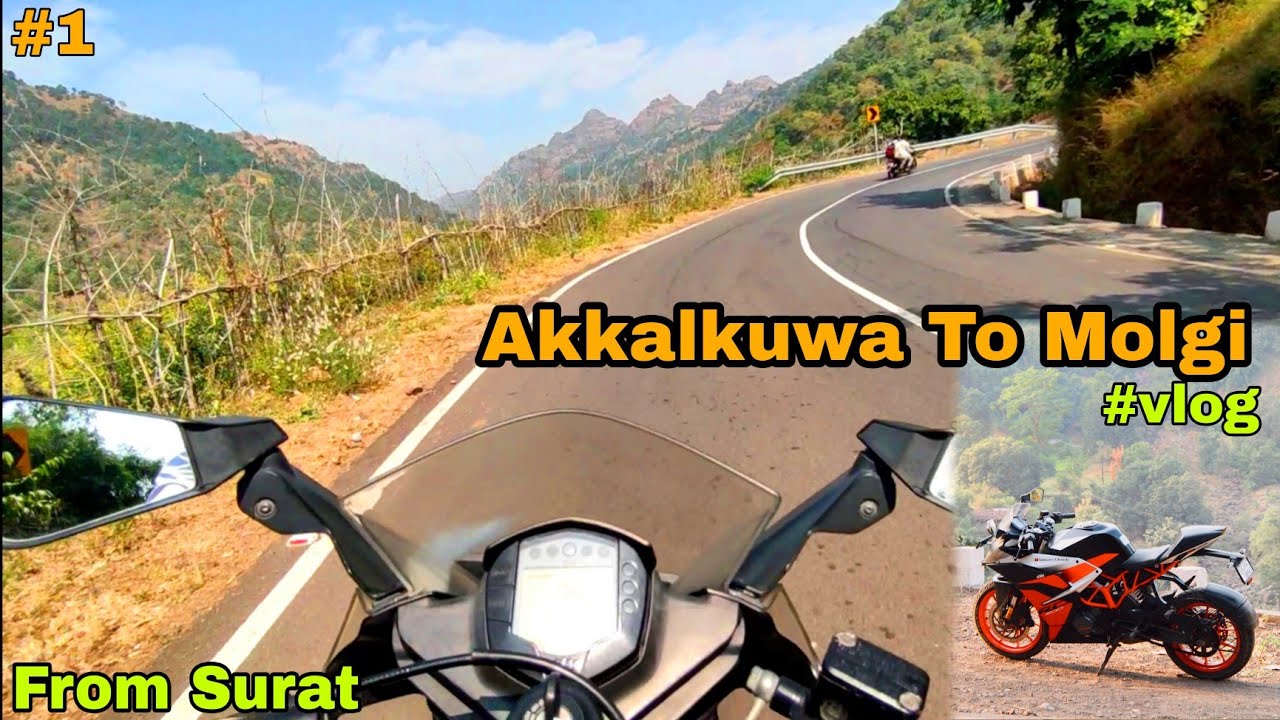 Akkalkuwa To molgi on KTM RC200 #vlog || PART 1|| long trip || salman lifestyle || #motovlog