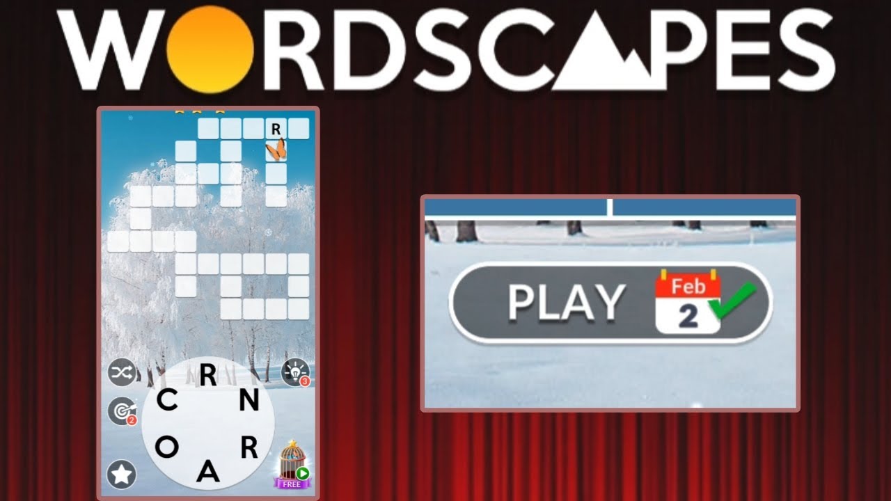 Wordscapes Daily Puzzle Answer February 2, 2026