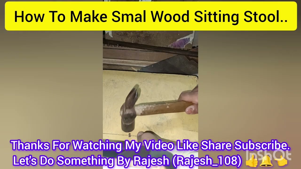 How To Make Smal Wood Sitting Stool... @Rajesh_108, @Lets's Do Something By Rajesh 