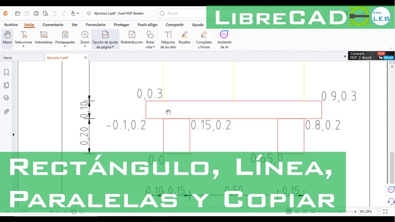 [LibreCAD]-Ejercicio de Dibujo con Rectángulo, Línea, Paralelas y Copiar
