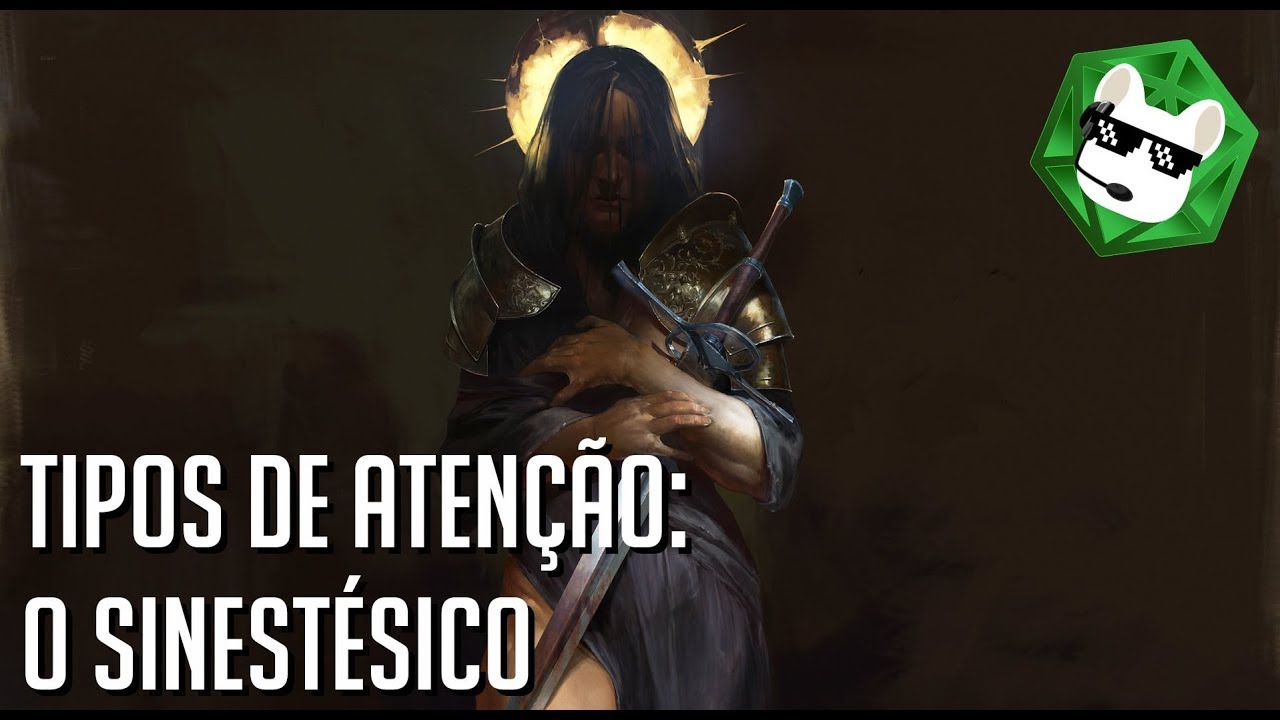 Tipos de Atenção: O Sinestésico | Fala Vinzaum