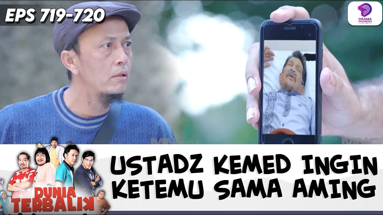 AMING MELONGO, LIAT USTADZ KEMED MASUK RUMAH SAKIT !! | DUNIA TERBALIK | EPS.719-720 (10/10)