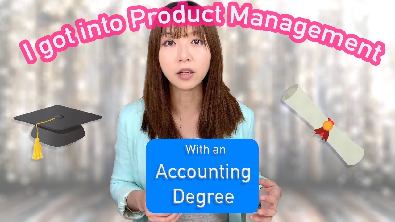 How I got into Product Management with no Tech Background | Ex Accountant (Within 2 Years)