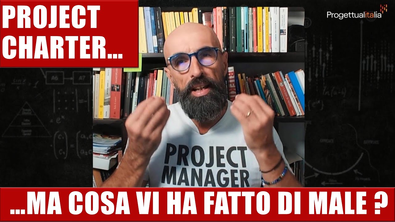 COSA VI HA FATTO DI MALE IL PROJECT CHARTER ???