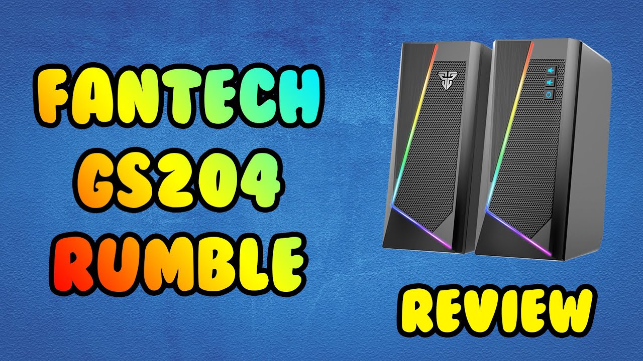 Fantech Rumble GS204 Gaming Speakers Review and unboxing